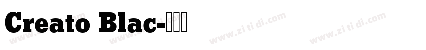 Creato Blac字体转换
